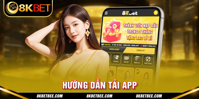 Hướng dẫn tải app